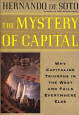 The Mystery of Capital by De Soto