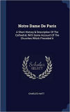 Notre =(Dame de Paris by Charles Hiatt