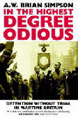 In the highest degree odious by AW Brian Simpson