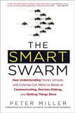Smart Swarm by  Peter Miller, hbk